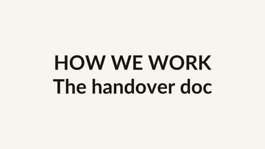 How we work — the handover doc, category card