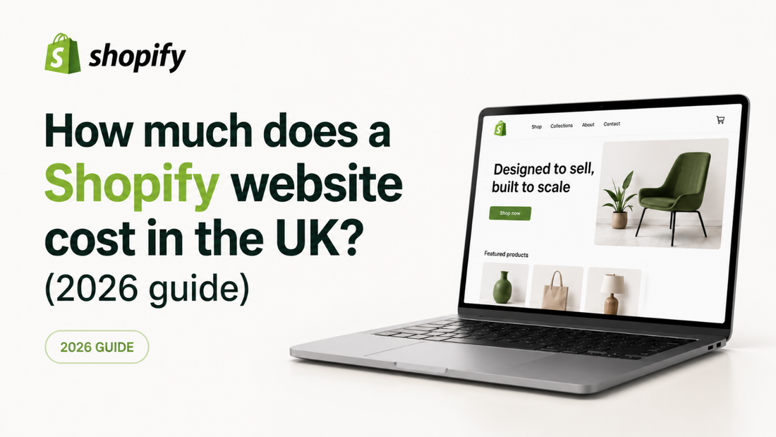 Shopify store planning screen illustrating website build costs for UK small businesses in 2026