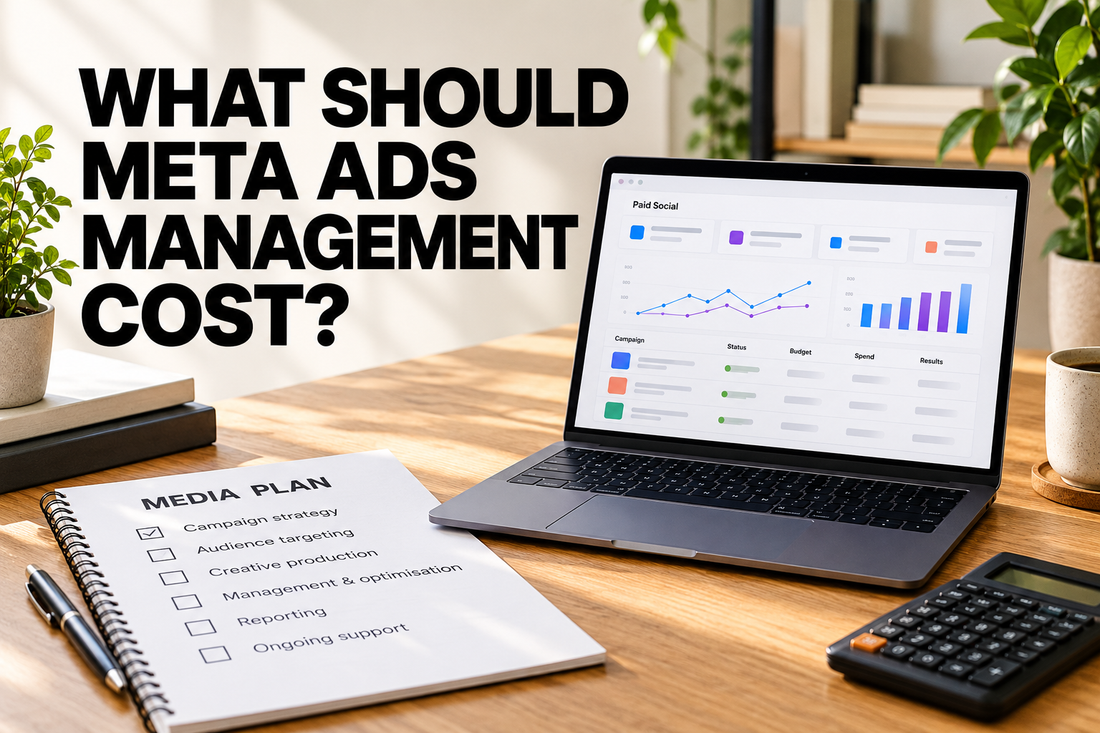 How much should Meta Ads management cost in the UK?